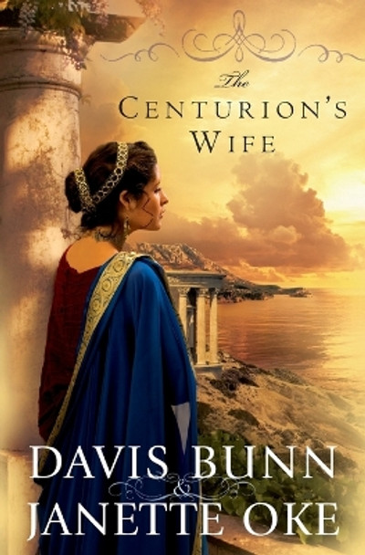 The Centurion's Wife by Janette Oke 9780764205149