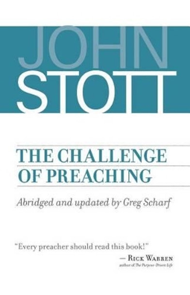 The Challenge of Preaching by John Stott 9780802873354