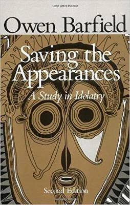 Saving the Appearances by Owen Barfield 9780819562050