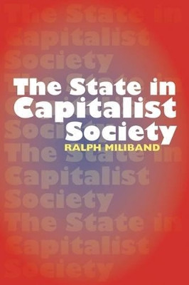 State in Capitalist Society by Ralph Miliband 9780850366884