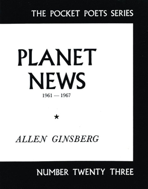 Planet News: 1961-1967 by Allen Ginsberg 9780872860209