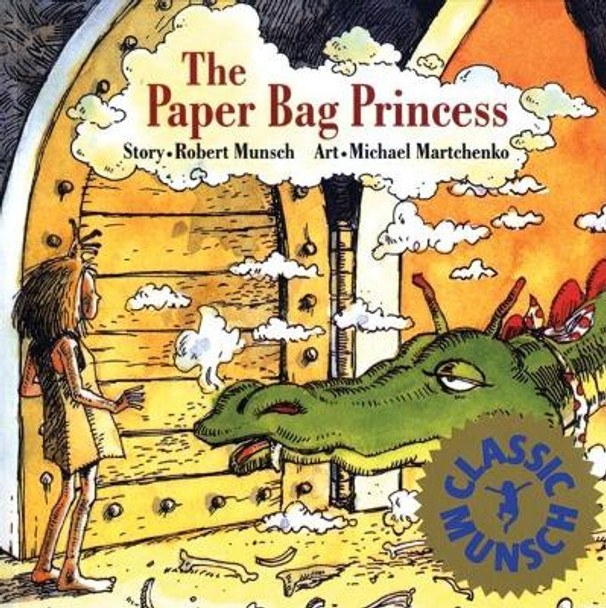 The Paper Bag Princess by Robert Munsch 9780920236253