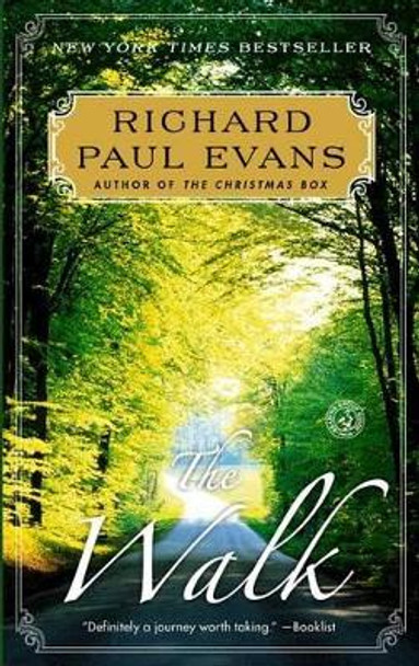 The Walk by Richard Paul Evans 9781439191422