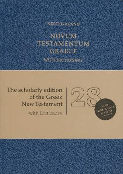Novum Testamentum Graece with Dictionary: Nestle-Aland by Institute for NT Research 9781619700468