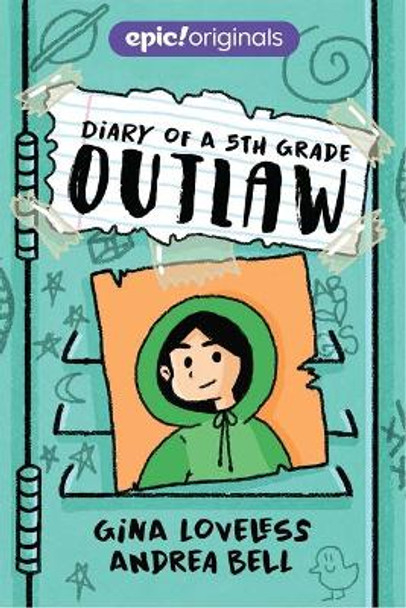 Diary of a 5th Grade Outlaw by Gina Loveless 9781524855482