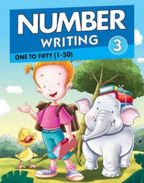 Number Writing 3: One to Fifty (1 to 50) by Pegasus 9788131934258