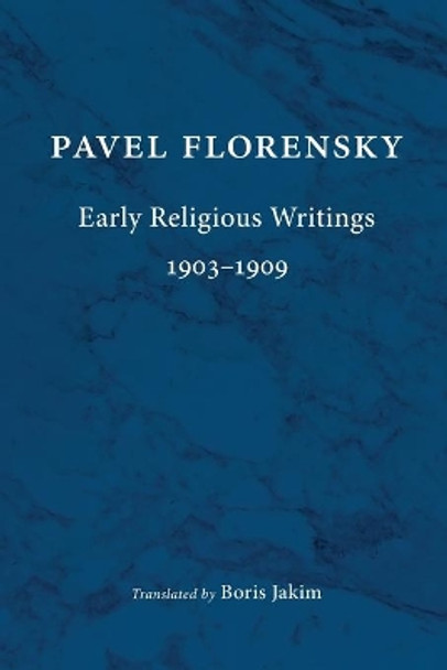 Early Religious Writings, 1903-1909 by Pavel Florensky 9780802874955