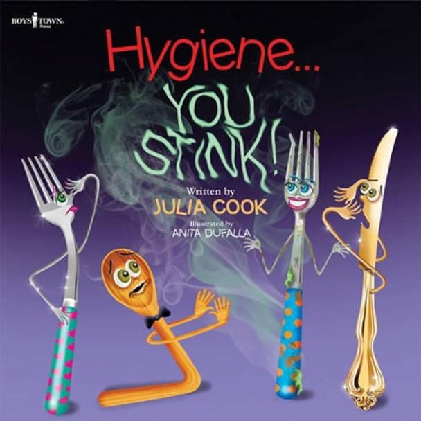 Hygiene... You Stink! by Julia Cook 9781934490624