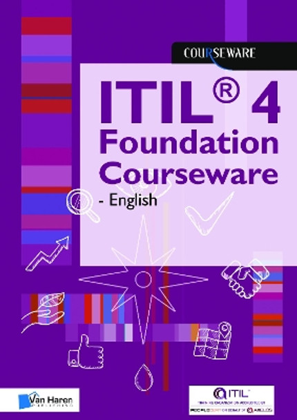 ITIL (R) 4 Foundation Courseware - English by Van Haren Publishing 9789401803939