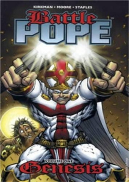 Battle Pope Volume 1: Genesis by Tony Moore 9781582405728