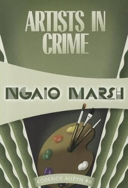 Artists in Crime by Ngaio Marsh 9781937384272