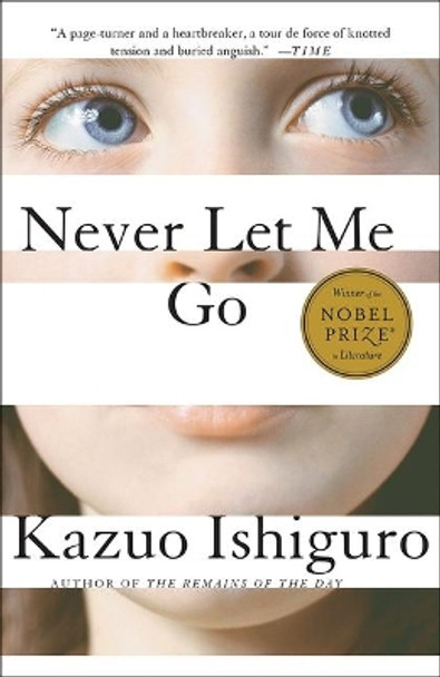 Never Let Me Go by Kazuo Ishiguro 9781627652513