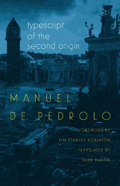 Typescript of the Second Origin by Manuel de Pedrolo 9780819577429