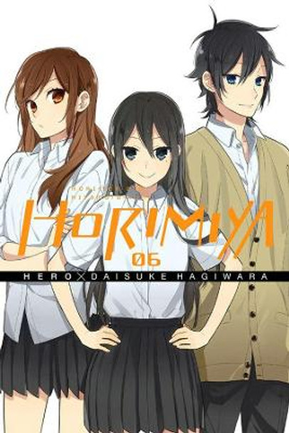 Horimiya, Vol. 6 by Daisuke Hagiwara 9780316270137