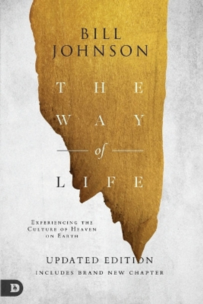 Way of Life, The by Bill Johnson 9780768451399