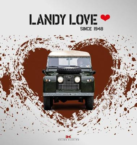 Landy Love: Since 1948 by Dr. Nadja Kneissler 9783667115225