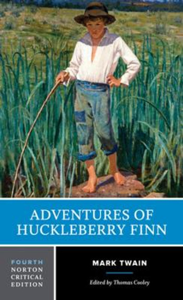 Adventures of Huckleberry Finn by Mark Twain 9780393284164