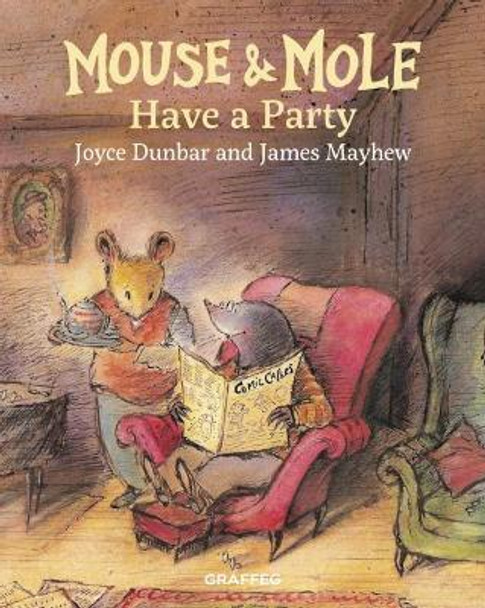 Mouse and Mole Have a Party by Joyce Dunbar 9781912050390