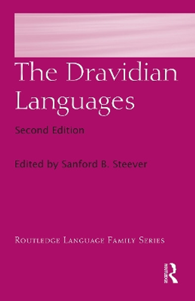 The Dravidian Languages by Sanford B. Steever 9781032400860