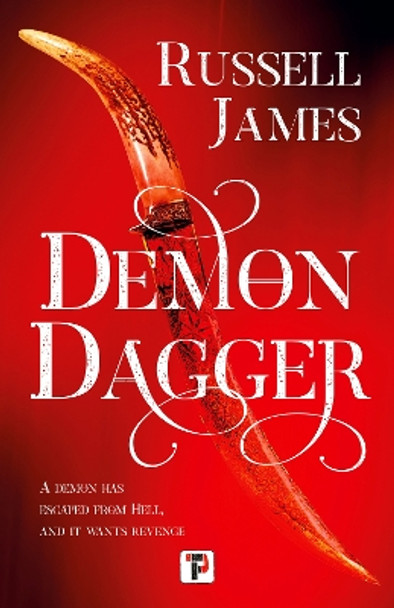 Demon Dagger by Russell James 9781787586932