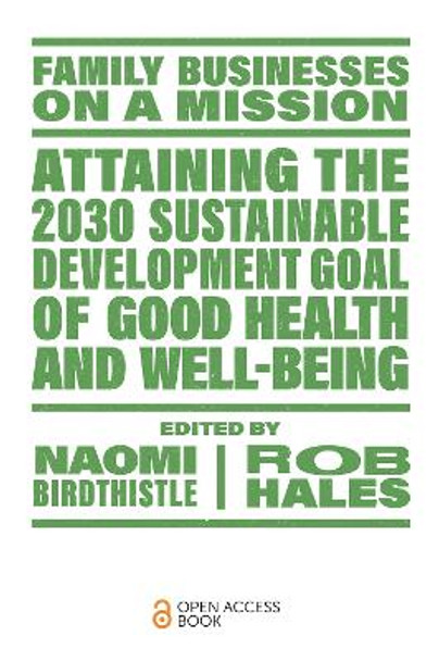 Attaining the 2030 Sustainable Development Goal of Good Health and Well-Being by Naomi Birdthistle 9781804552124