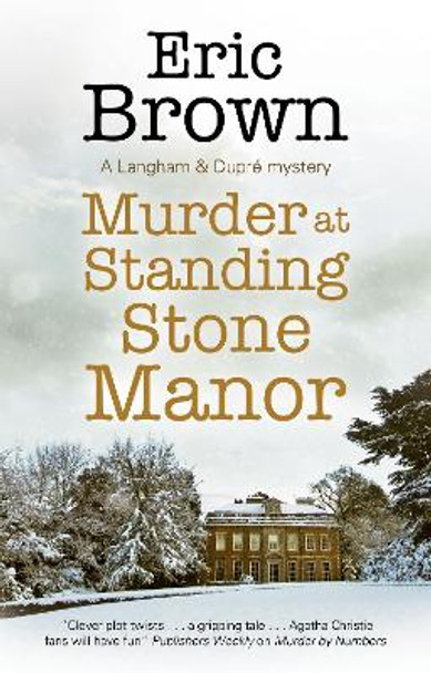 Murder at Standing Stone Manor by Eric Brown 9781448309092