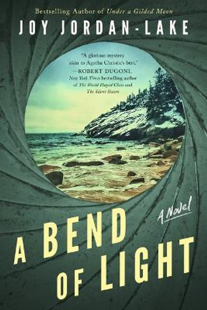 A Bend of Light: A Novel Joy Jordan-Lake 9781542037907