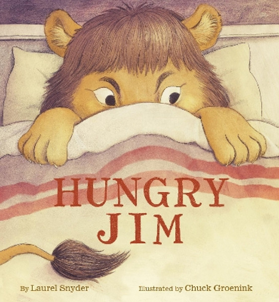 Hungry Jim by Laurel Snyder 9781452149875