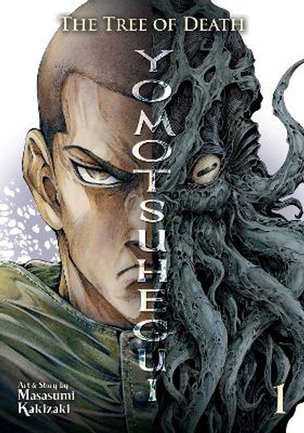 The Tree of Death: Yomotsuhegui Vol. 1 by Masasumi Kakizaki 9798888433270