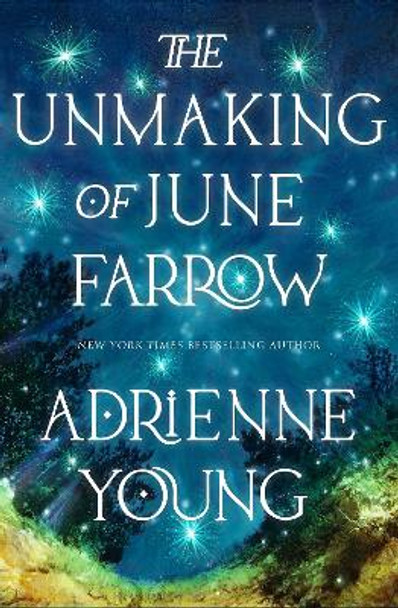 The Unmaking of June Farrow by Adrienne Young 9781529433623