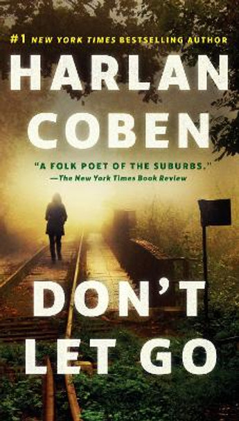 Don't Let Go by Harlan Coben 9781101984277