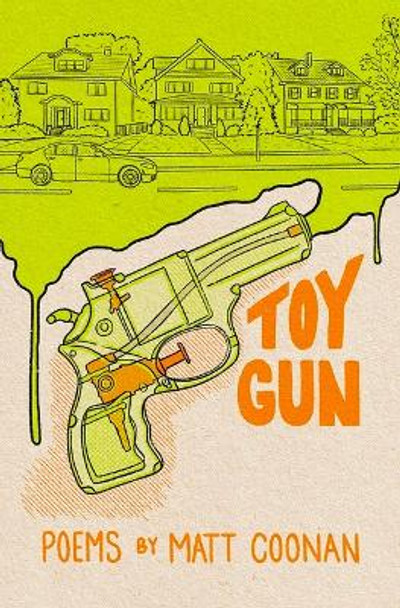 Toy Gun by Matt Coonan 9781638340805