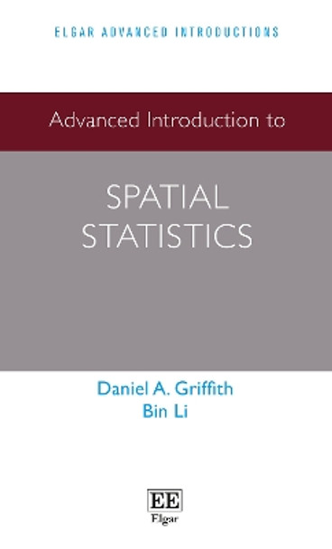 Advanced Introduction to Spatial Statistics by Daniel A. Griffith 9781800372818
