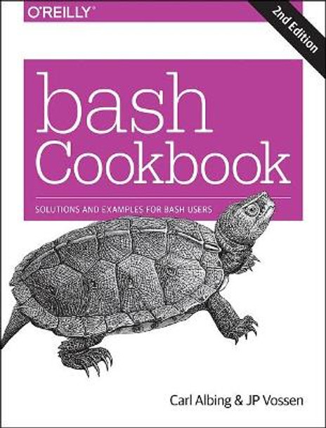 bash Cookbook 2e by Carl Albing 9781491975336