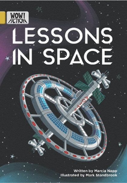 Lessons in Space by Marcia Napp 9781788377386