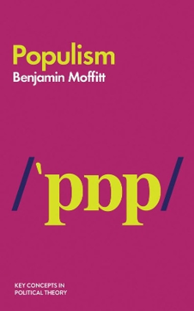 Populism by Benjamin Moffitt 9781509534333