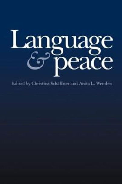 Language & Peace by Christina Schaffner