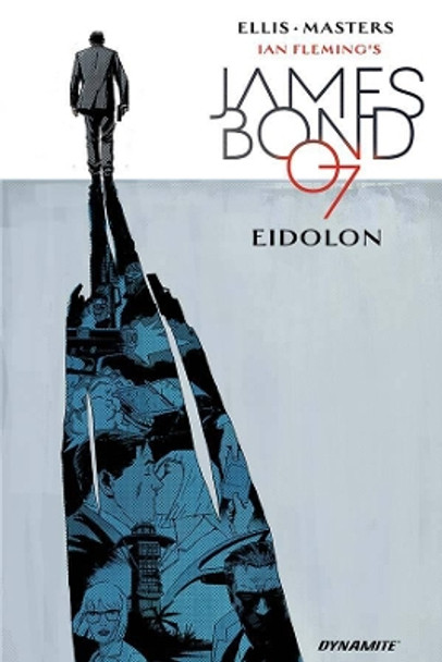 James Bond Volume 2: Eidolon by Warren Ellis 9781524102722