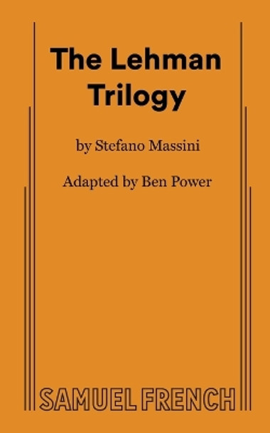 The Lehman Trilogy by Ben Power 9780573709951