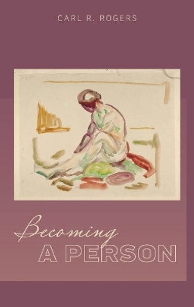 Becoming a Person by Carl Rogers 9781684930074