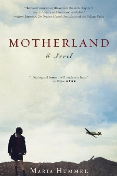 Motherland: A Novel by Maria Hummel 9781619024663