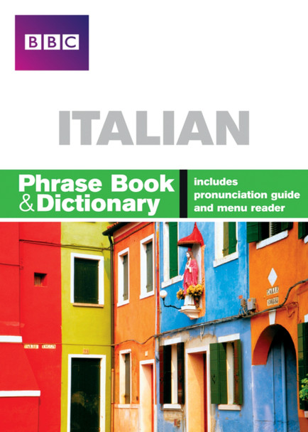 BBC ITALIAN PHRASE BOOK & DICTIONARY by Carol Stanley 9780563519201