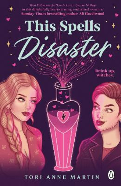 This Spells Disaster: The spellbinding sapphic romcom of the year by Tori Anne Martin 9781405958363