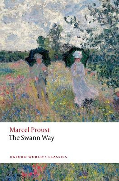 The Swann Way by Proust 9780198871521