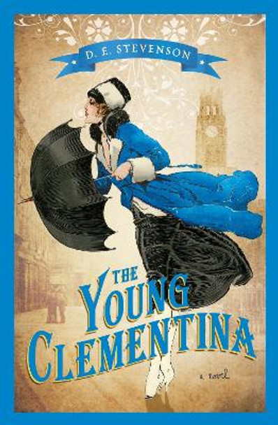 The Young Clementina by D. E. Stevenson 9781402274718