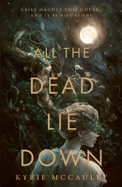 All The Dead Lie Down by Kyrie McCauley 9780008612252