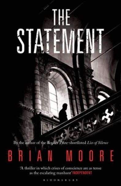 The Statement: Reissued by Brian Moore 9781408826171