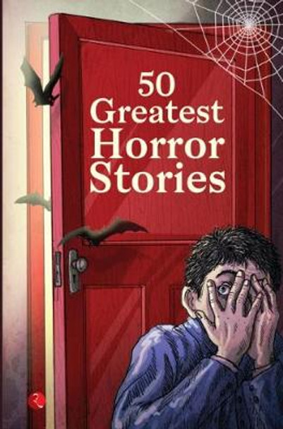 50 GREATEST HORROR STORIES by Terry O'Brien