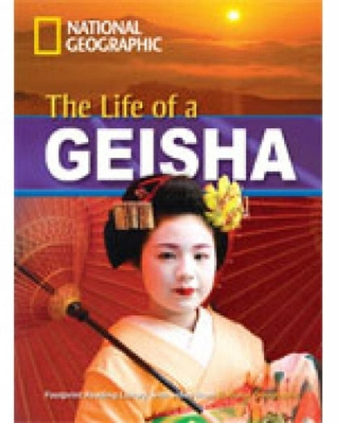 The Life of a Geisha + Book with Multi-ROM: Footprint Reading Library 1900 by Rob Waring 9781424012046