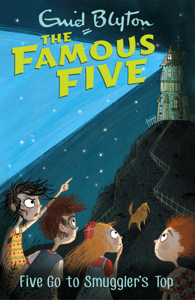 Famous Five: Five Go To Smuggler's Top: Book 4 by Enid Blyton 9781444935059